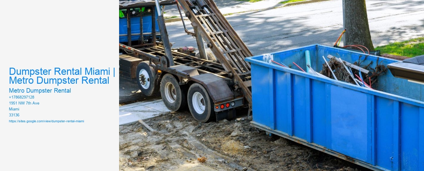 Dumpster Rental Miami | Metro Dumpster Rental Metro Dumpster Rental Dumpster Rental Miami | Metro Dumpster Rental
