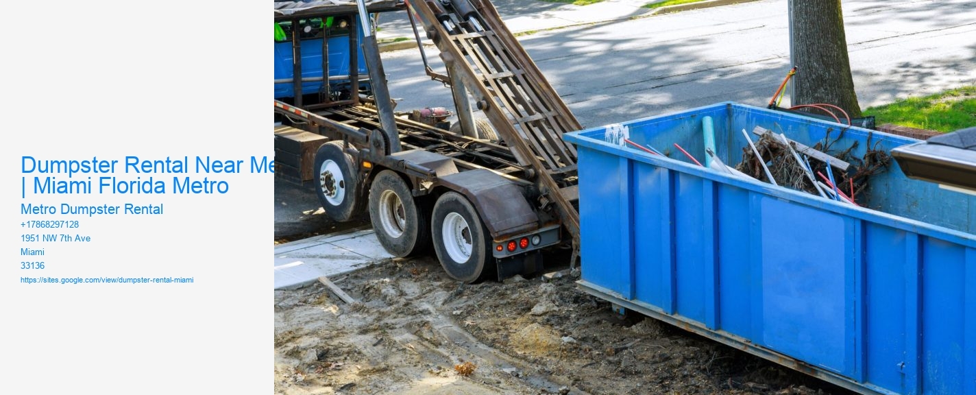 Dumpster Rental Near Me | Miami Florida Metro