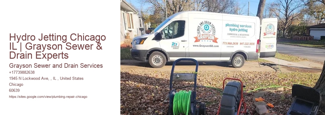 Hydro Jetting Chicago IL | Grayson Sewer & Drain Experts