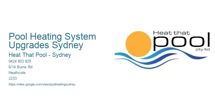 Pool Heating System Upgrades Sydney